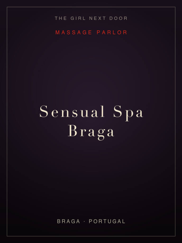 Sensual Spa Braga