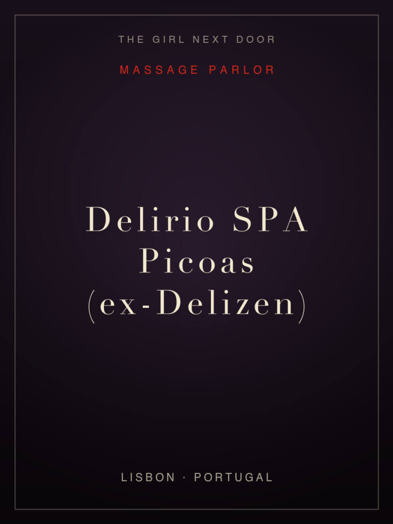 Delirio SPA Picoas (ex-Delizen) — Casa de Massagem in Lisboa